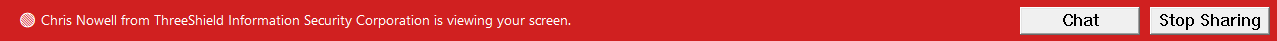 Increase user confidence with a notification bar to let them know when you're on their computer